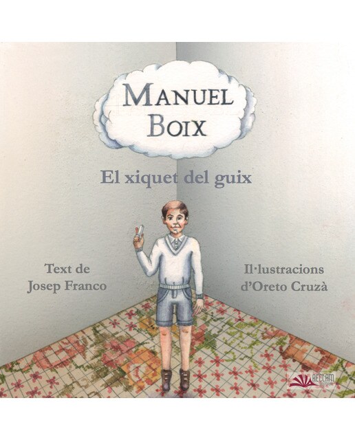 El xiquet del guix: Manuel Boix (Capa mole) 1