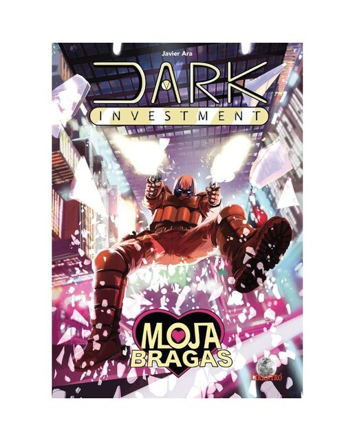 Dark Investment. Mojabragas 1