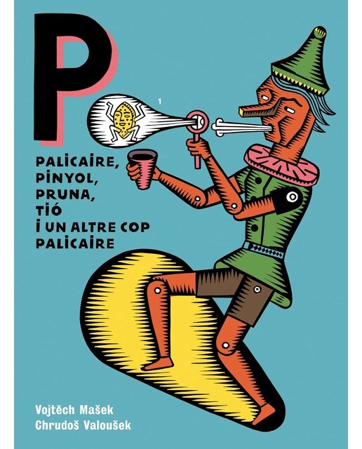 Palicaire, pinyol, pruna, tió i un altre cop palicaire 1