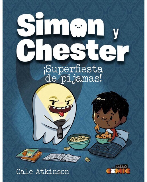 SIMON Y CHESTER: ¡SUPERFIESTA DE PIJAMAS! (Capa dura) 1