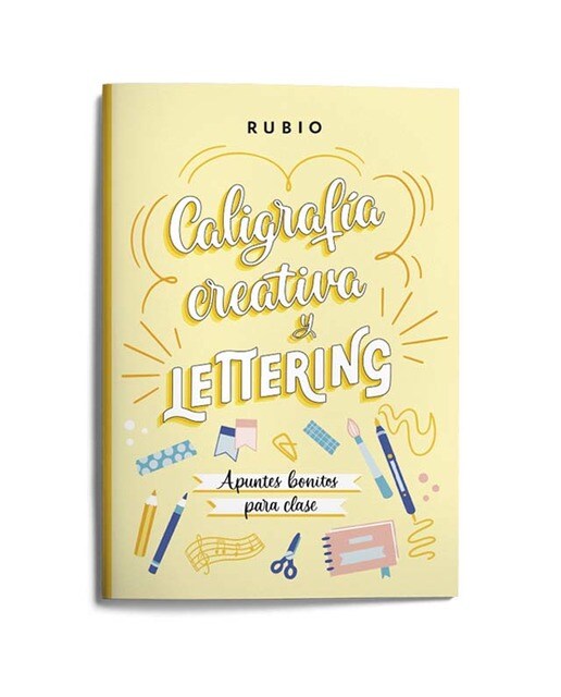 Caligrafía creativa y lettering. Apuntes bonitos para clase 1