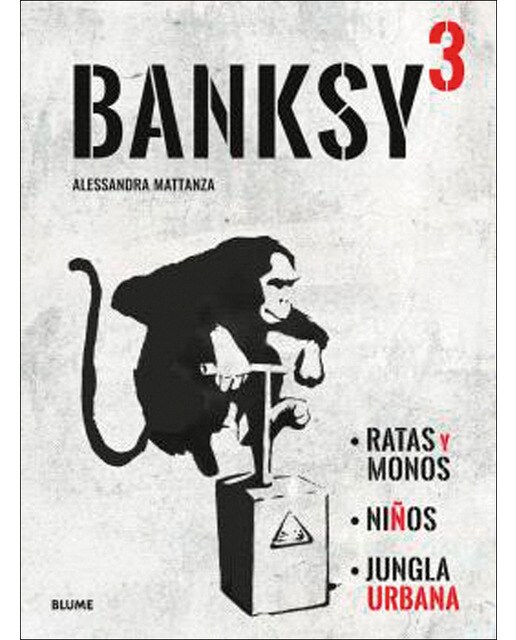 Imagem 0 de Banksy: Ratas y monos. Niños. Jungla urbana