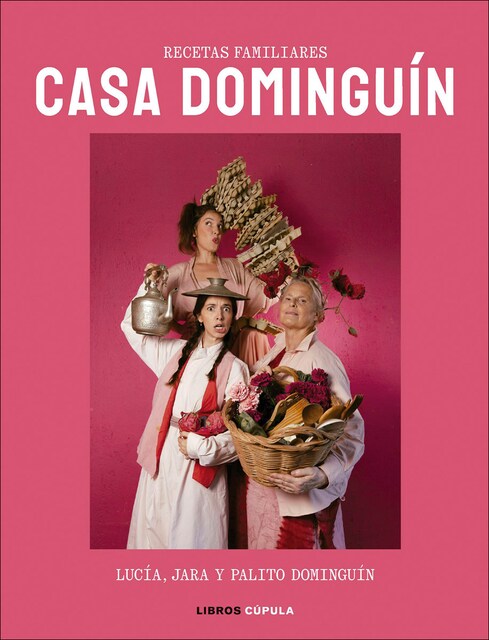Casa Dominguín: Recetas familiares