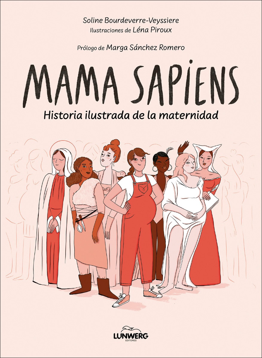 Mama Sapiens: Historia ilustrada de la maternidad (Capa mole com abas) 1