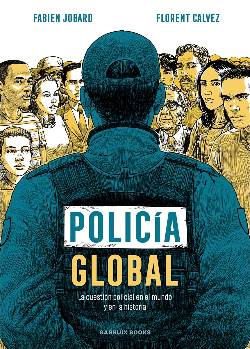 Imagem 0 de Policía global: La cuestión policial en el mundo y en la historia (Capa mole com abas)