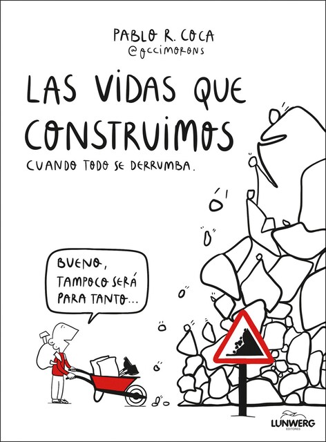 Imagem 0 de Las vidas que construimos cuando todo se derrumba