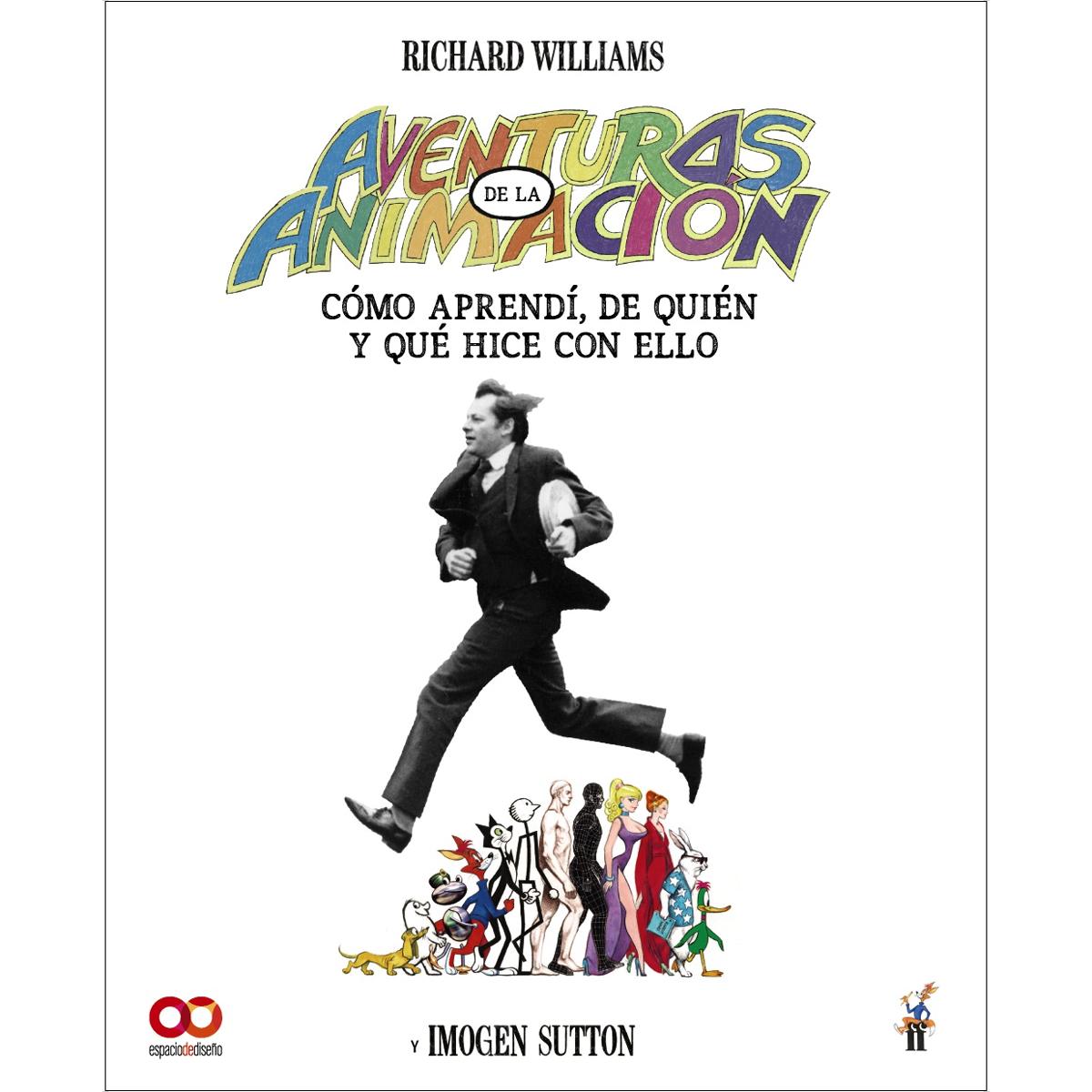 Imagem 0 de Aventuras en la animación. Cómo aprendí de quién y qué hice con ello (Capa mole com abas)