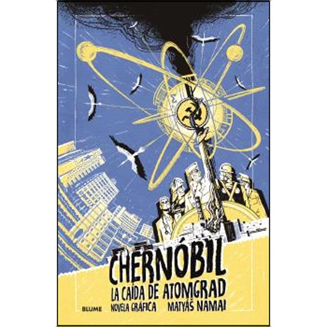 Imagem 0 de Chernóbil. La caída de Atomgrad: Novela gráfica (Capa dura)