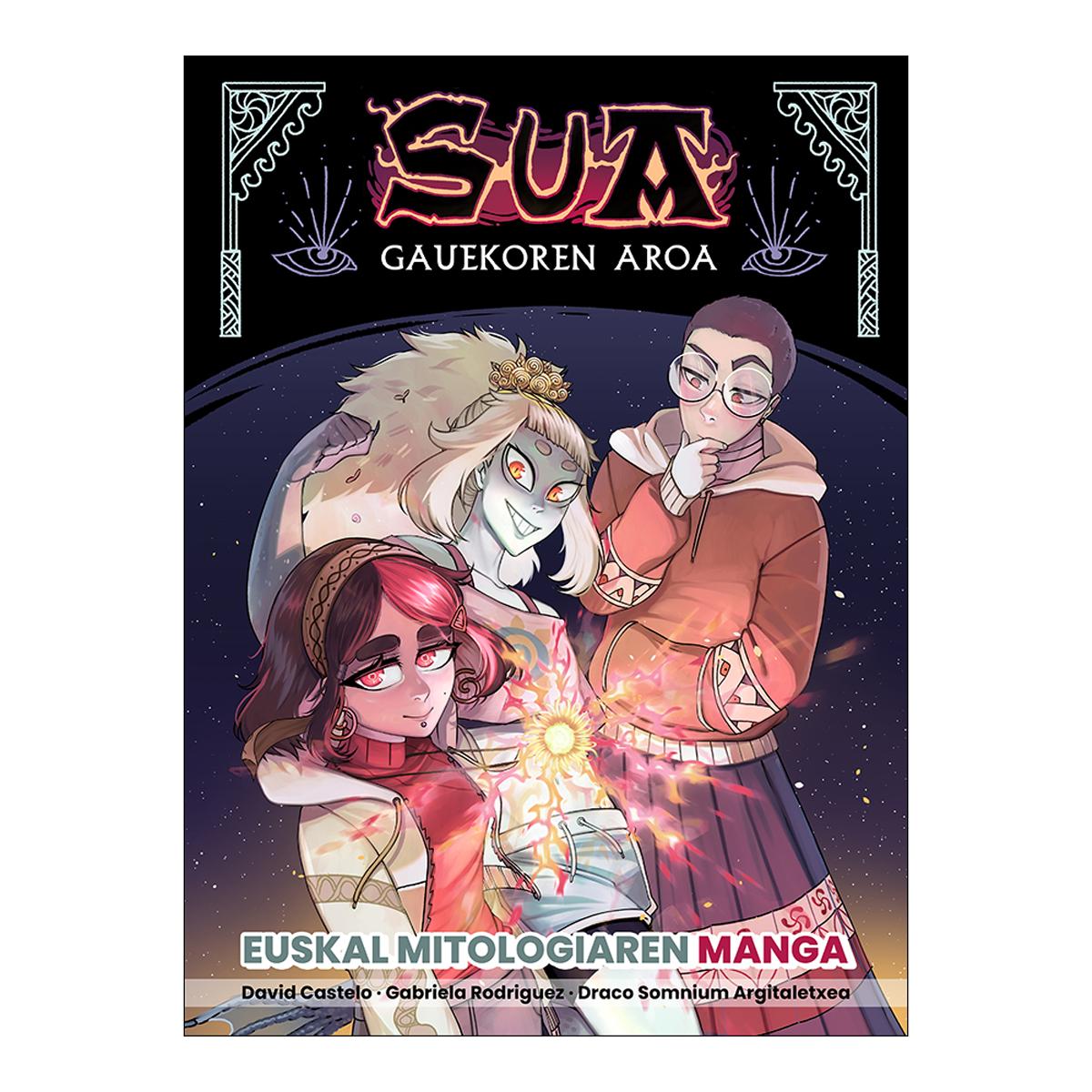 Imagem 0 de Sua. Gauekoren aroa.: Euskal mitologiaren manga