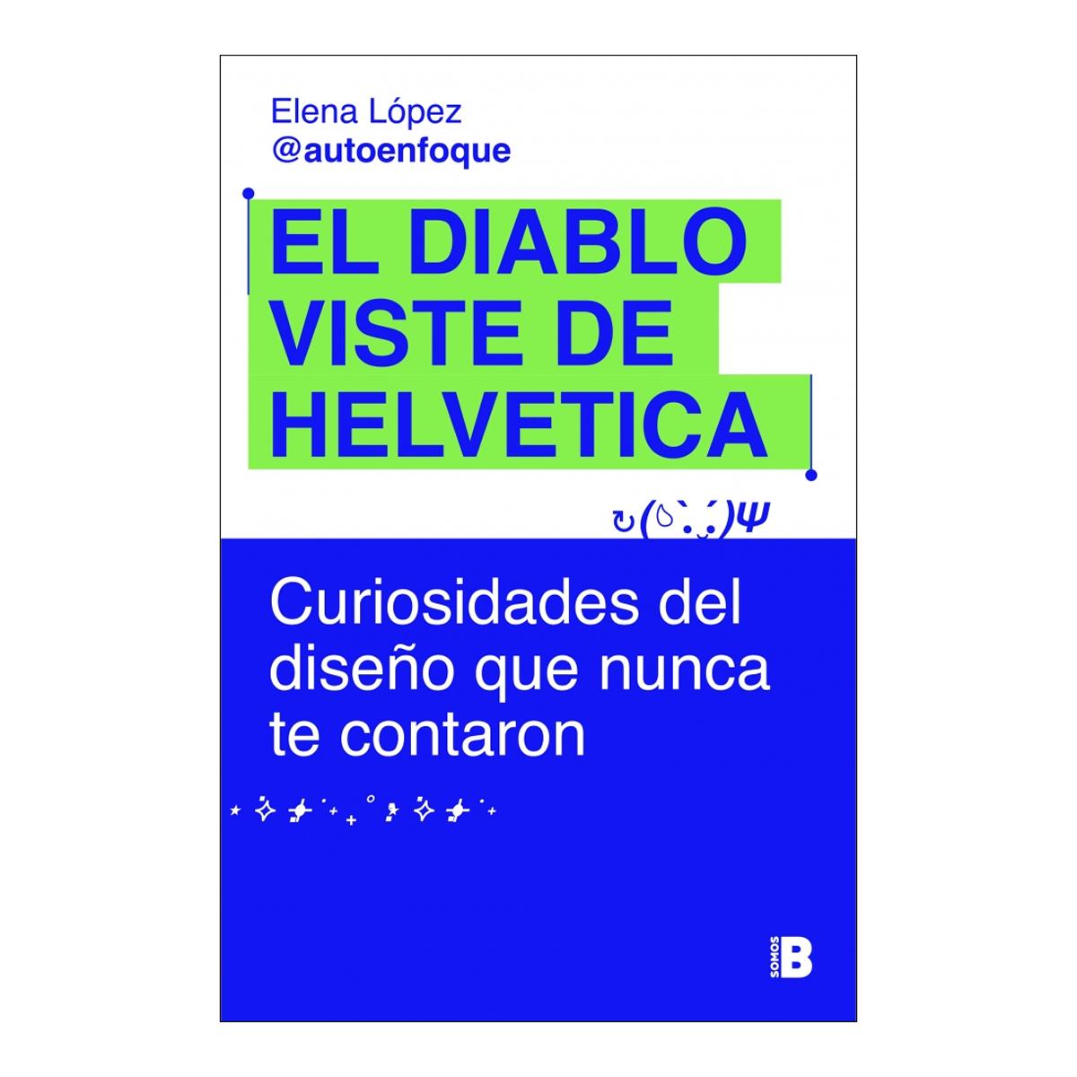 Imagem 0 de EL DIABLO VISTE DE HELVÉTICA (Capa Mole)