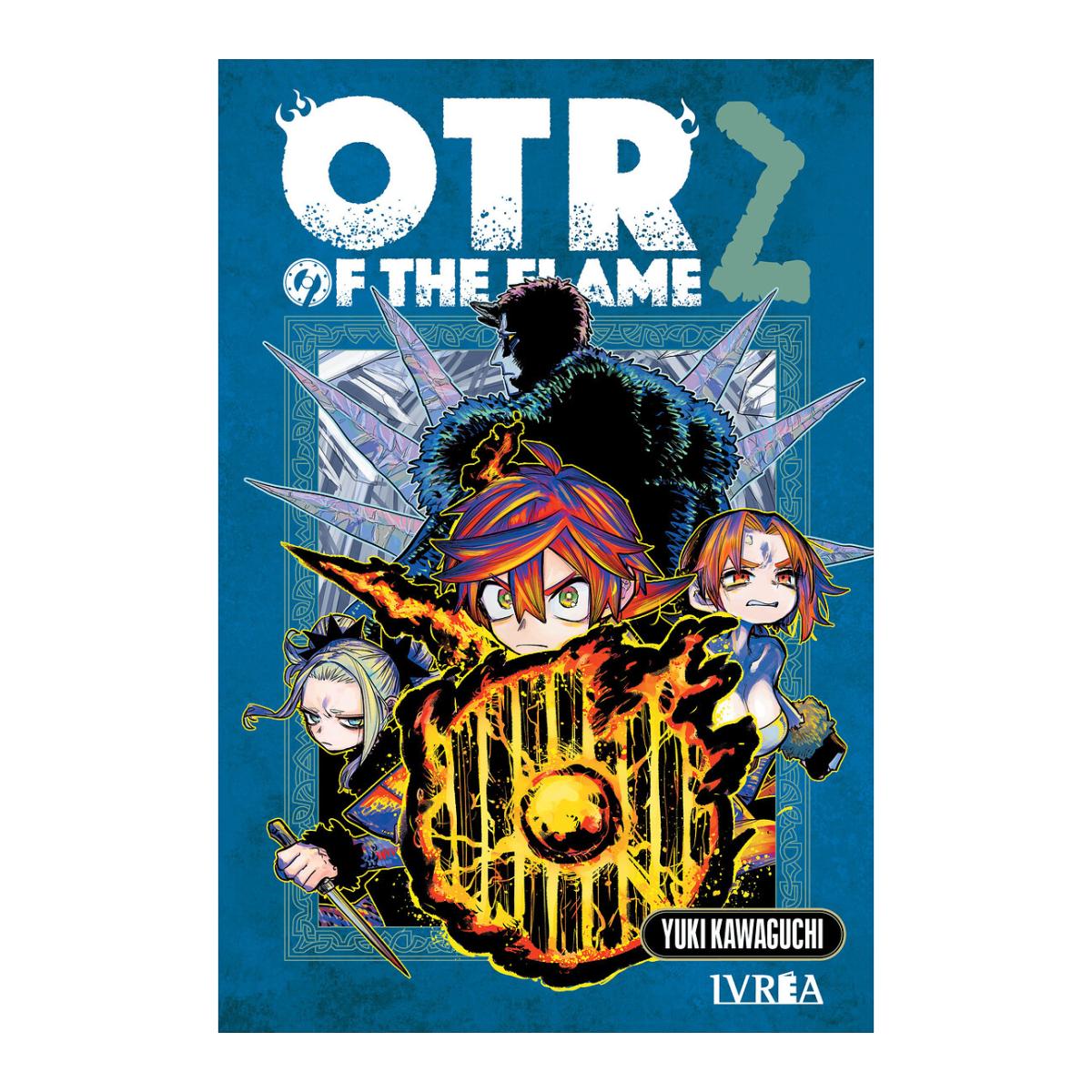 OTR OF THE FLAME 02