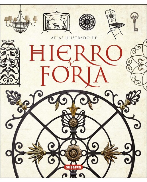 Hierro y forja(Tapa dura) 1