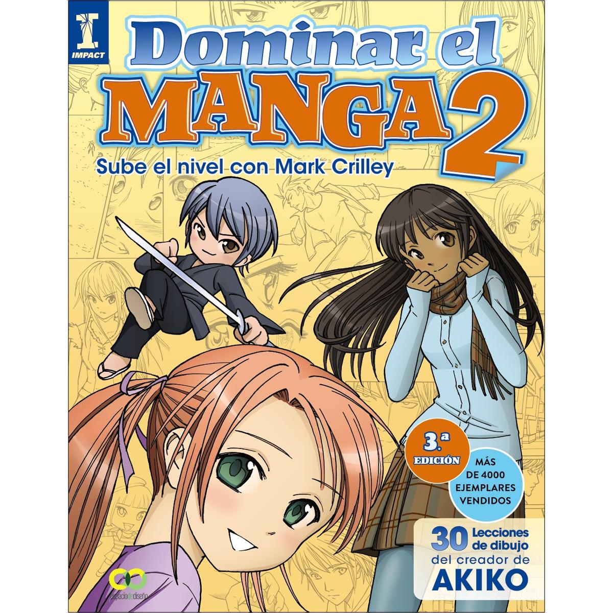 Dominar el Manga 2. Sube de nivel con Mark Crilley (Capa mole) 1