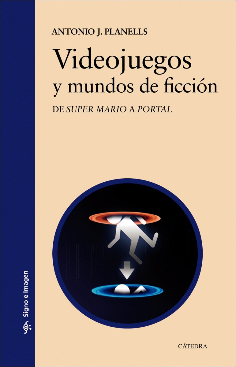 Imagem 0 de Videojuegos y mundos de ficción: De "Super Mario" a "Portal" (Capa mole)