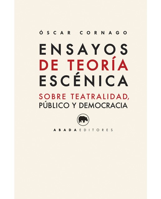Imagem 0 de Ensayos De Teoría Escénica. Sobre Teatralidad. Púb