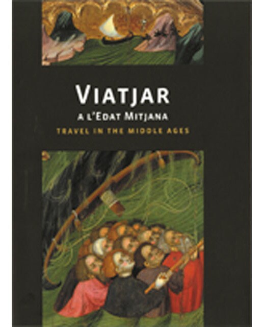 Viatjar a l'edat mitjana. Travel in the middle ages(Tapa dura) 1