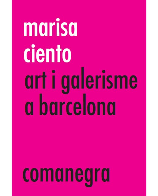 Marisa ciento: Art i galerisme a barcelona 1