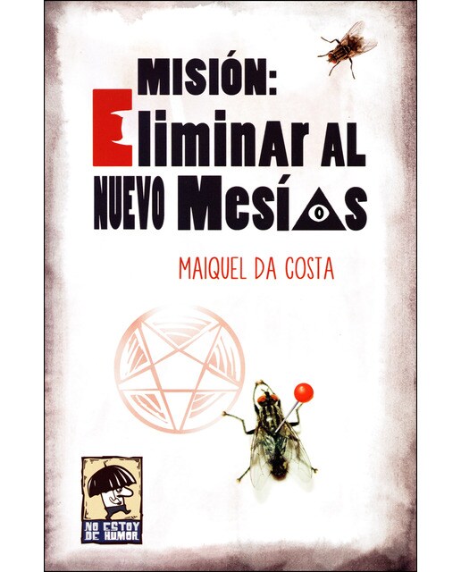 Imagem 0 de Misión: eliminar al nuevo mesías