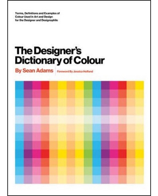 The Designer's Dictionary Of Colour 1