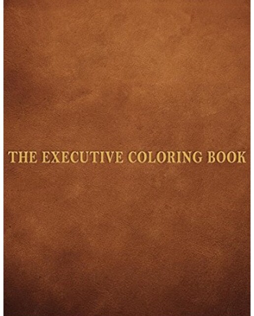 The Executive Coloring Book 1