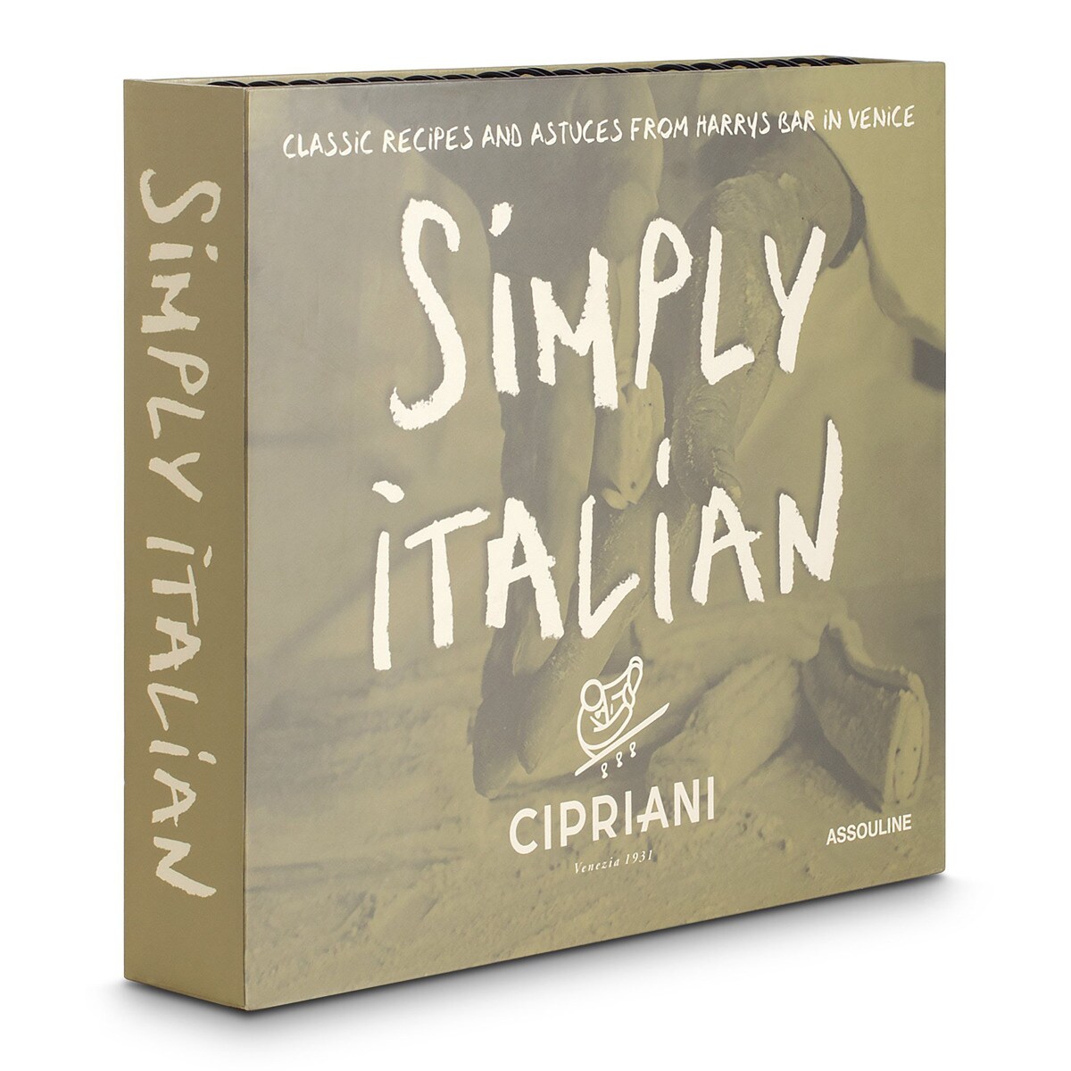 Simply Italian By Cipriani. Classic Recipes From H 2