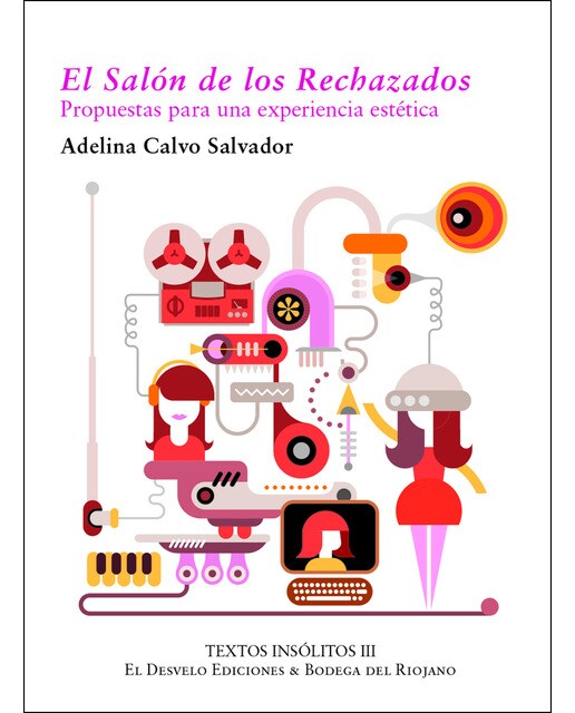 El salón de los rechazados: Propuestas para una experiencia estética