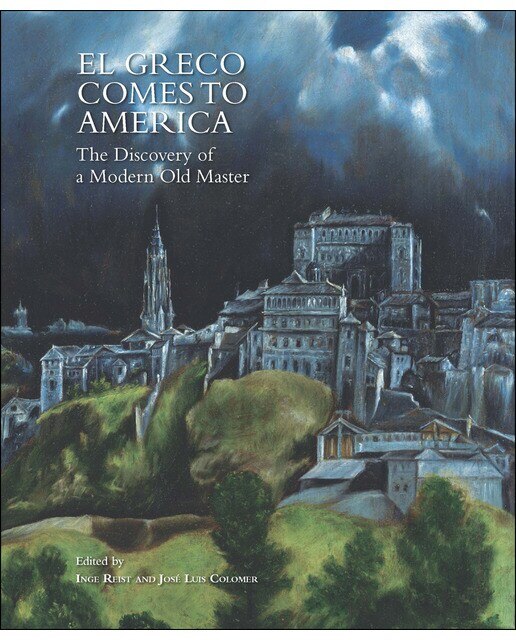 Imagem 0 de El Greco Comes to America. The Discovery of a Modern Old Master