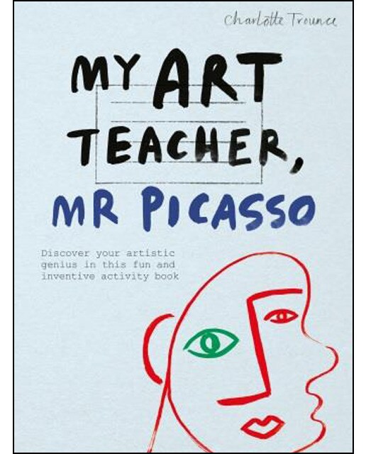 My Art Teacher. Mr Picasso 1