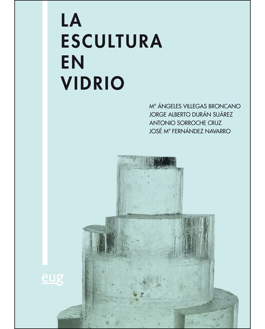 La escultura en vidrio(Tapa blanda) 1