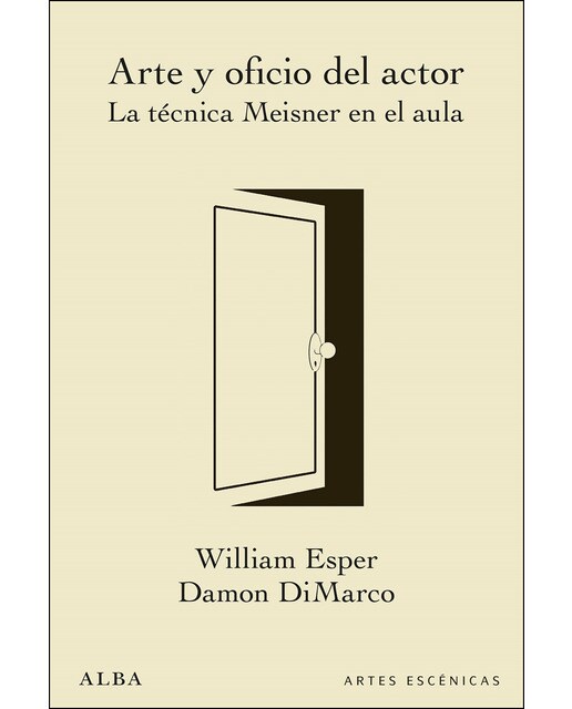 Imagem 0 de Arte Y Oficio Del Actor: La Técnica Meisner En El Aula