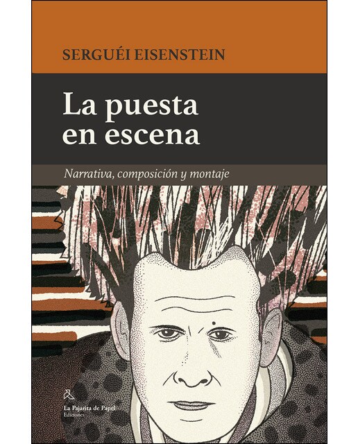 Imagem 0 de La Puesta En Escena: Narrativa. Composición Y Montaje