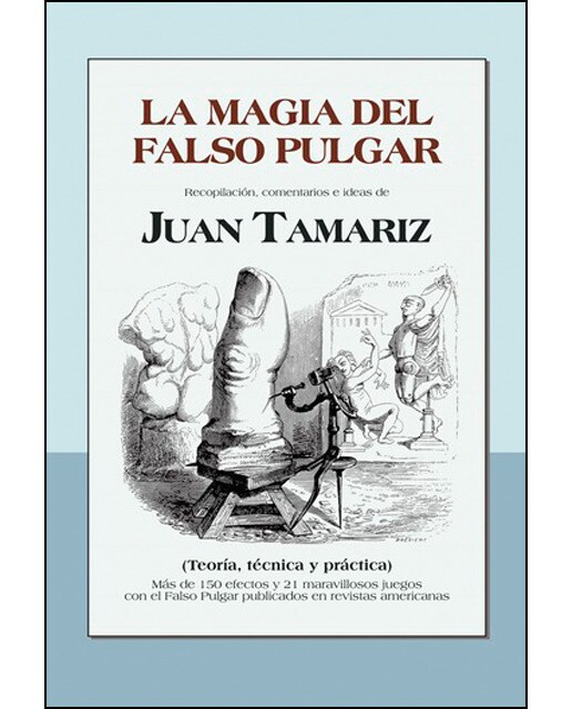 La Magia Del Falso Pulgar 1