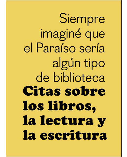 Imagem 0 de Citas sobre los libros, la lectura y la escritura(Tapa dura)