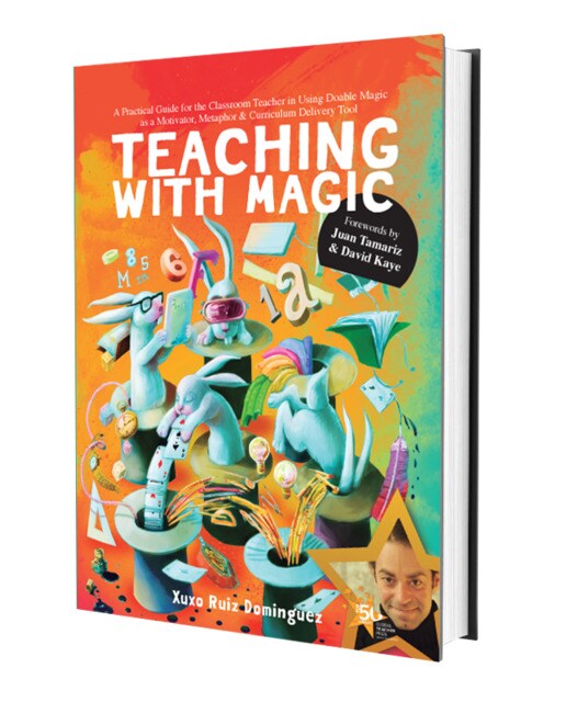 Teaching with Magic: A Hands-On Manual for Teachers, Parents and Magicians (Capa dura) 1