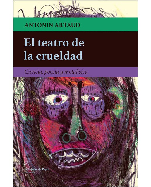 Imagem 0 de El teatro de la crueldad: Ciencia, poesía y metafísica(Tapa blanda)