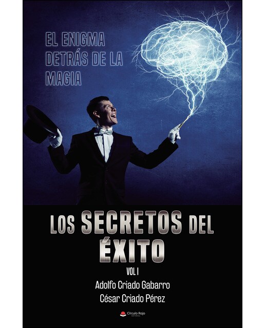 Los secretos del éxito. Vol I. (Capa mole) 1