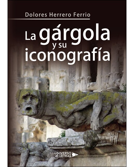 La gárgola y su iconografía(Tapa blanda) 1