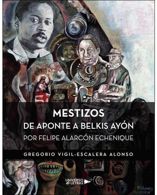 Mestizos de aponte a belkis ayón(Tapa blanda) 1