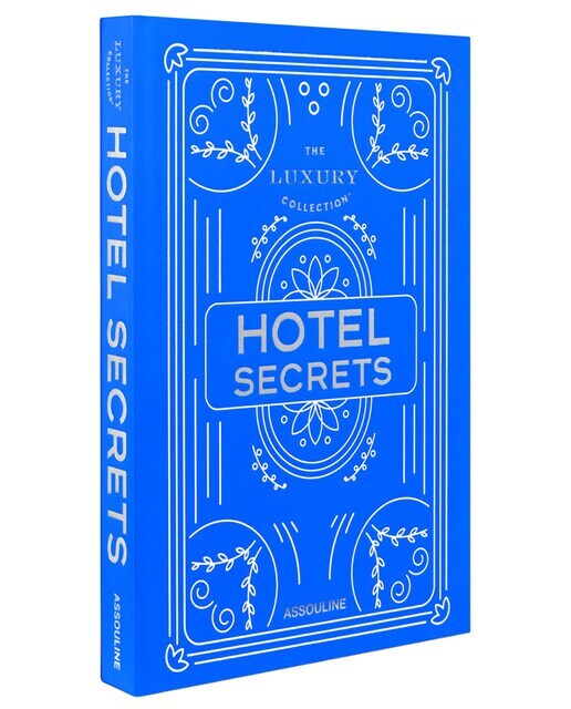The luxury collection: hotel secrets (Tapa dura) (Tapa Dura)