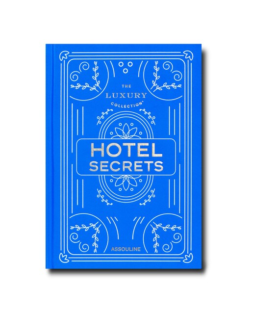 The luxury collection: hotel secrets 2