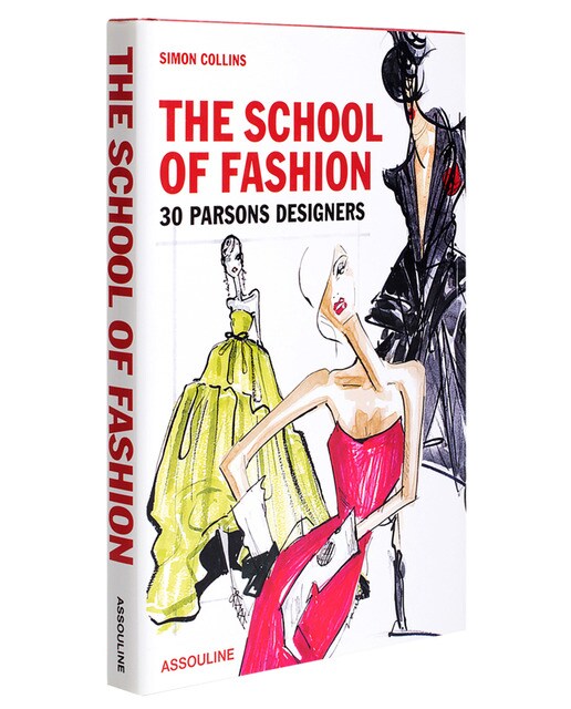 School of fashion, 30 parsons designers 1