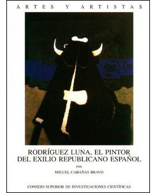 Rodríguez Luna, el pintor del exilio republicano español (Capa mole) 1