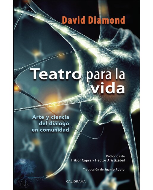Teatro para la vida: Arte y ciencia del diálogo en comunidad(Tapa blanda) 1