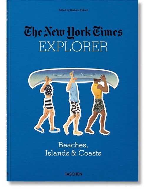 The New York Times Explorer. Playas, islas & costas (Capa dura) 1