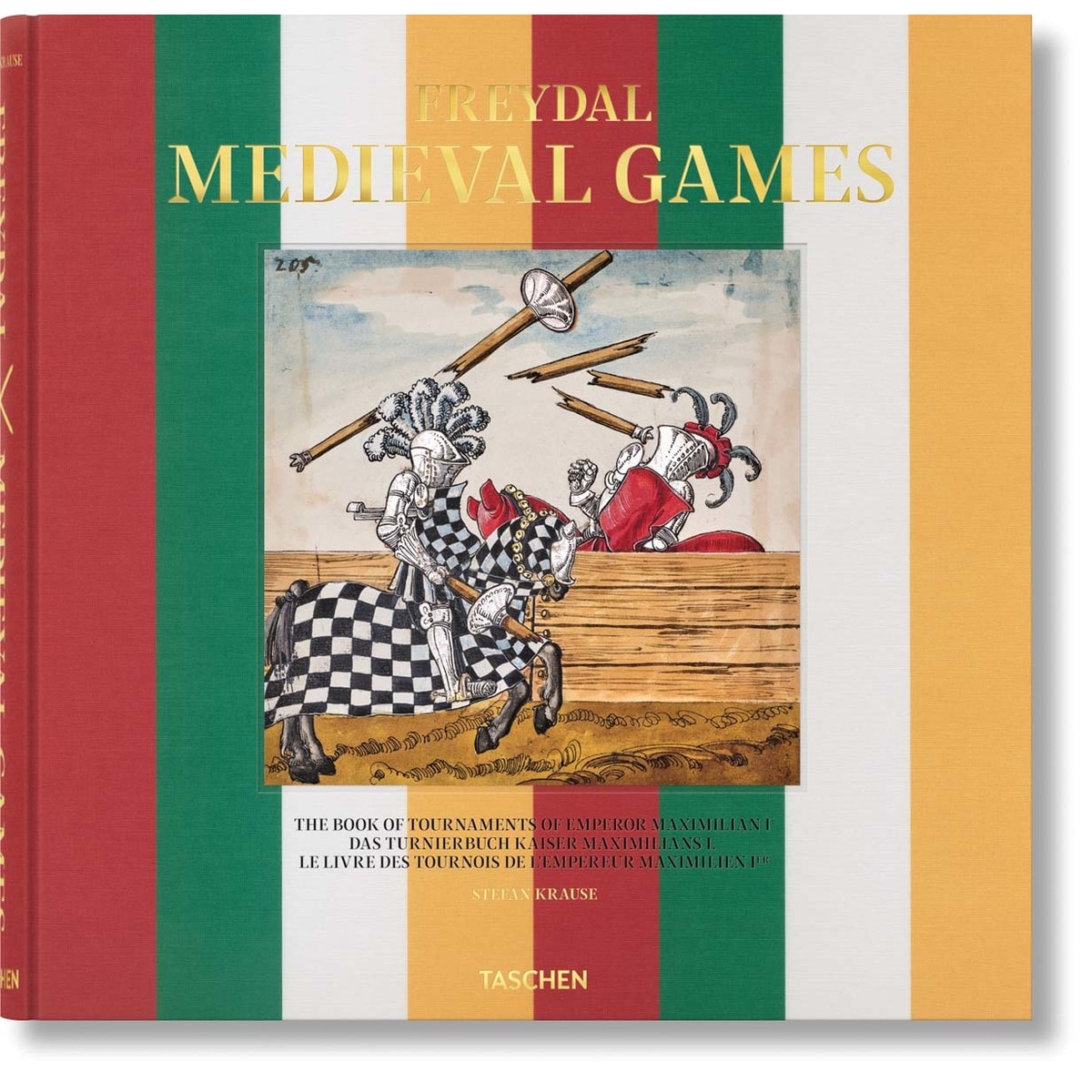 Freydal. Medieval Games. The Book of Tournaments of Emperor Maximilian I (Capa dura) 1