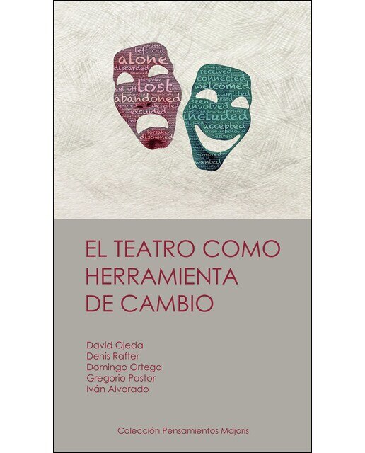 El Teatro Como Herramienta De Cambio 1