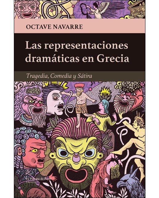 Imagem 0 de Las representaciones dramáticas en grecia: Tragedia, comedia y sátira(Tapa blanda)