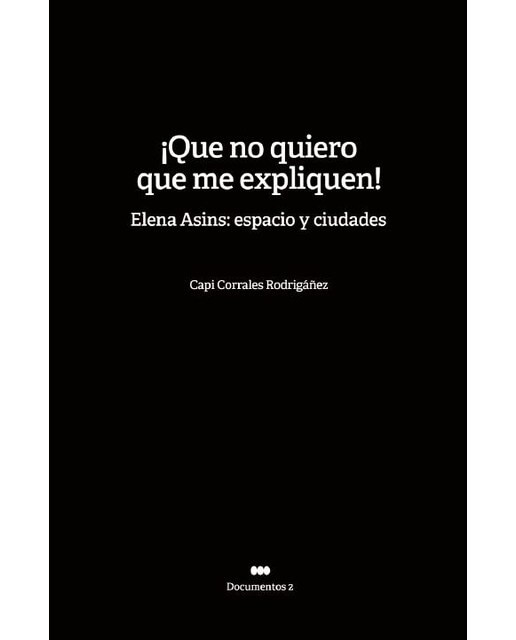 ¡que no quiero que me expliquen! elena asins: espa 1
