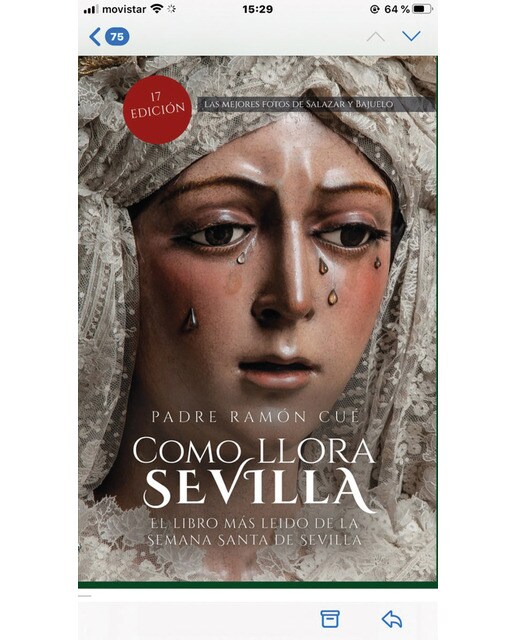 Imagem 0 de Como llora sevilla: El libro mas leido de la semana santa de sevilla(Tapa blanda)
