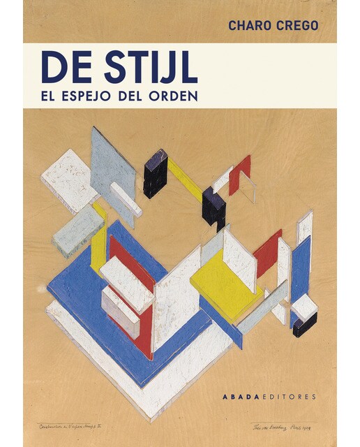 De stijl: El espejo del orden(Tapa blanda) 1